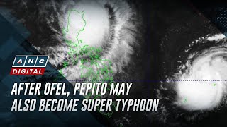 Ofel triggers Signal No 5 Pepito may also become super typhoon  ANC [upl. by Gabriella]