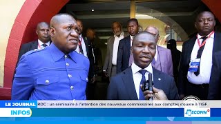 RDC  UN SEMINAIRE A LINTENTION DES NOUVEAUX COMMISSAIRES AUX COMPTES SOUVRE A LIgfRdc [upl. by Cormack203]