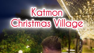 KATMON RIDGE RESORT CHRISTMAS VILLAGE  SOFT OPENING [upl. by Vandyke]