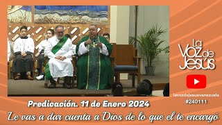 Le vas a dar cuenta a Dios de lo que el te encargó  11 de Enero 2024 240111 [upl. by Ttocs333]