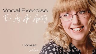 Honest Vocal Coach Vocal Exercise Ee Ay Ah Agility [upl. by Aniral]