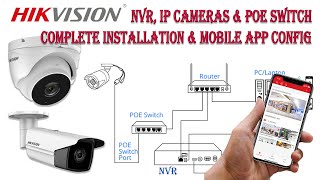 Hikvision Latest Version NVR IP Camera amp Poe Switch Complete installation setup and Hikconnect app [upl. by Asta]