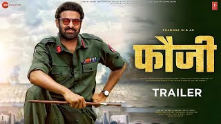 FAUJI  Official Trailer  Prabhas  Sajal Ali  Hanu Raghavapudi  Fauji Teaser Trailer Update [upl. by Ernie]