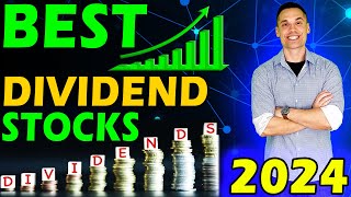 Best Dividend Stocks for 2024 and Beyond [upl. by Iuq]