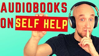 Best Self Help Audiobooks Full length  How you can find them for free [upl. by Ttirrej737]