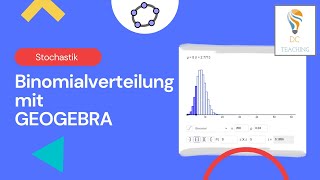 Die Binomialverteilung und ihre Eigenschaften mit GEOGEBRA [upl. by Remle]