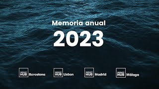 Memoria 2023 de Impact Hub Madrid Barcelona Málaga y Lisboa [upl. by Anoerb364]