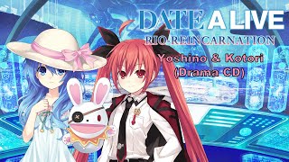 Date A Live Yoshino and Kotori Drama CD Eng Sub Visualized [upl. by Heidy]