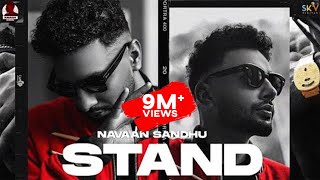 Stand Official Audio Navaan Sandhu  Mxrci  Sky Digital  Latest Punjabi Song 2021 [upl. by Aiciles466]