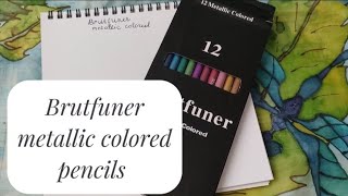 Brutfuner metallic colored pencils review [upl. by Eerrahs]