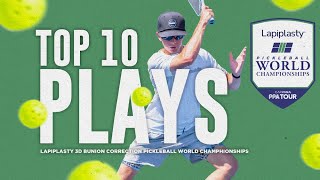 Top 10 Plays from the Lapiplasty Pickleball World Championships [upl. by Assirek]