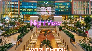 WorldMark💎 Aerocity  New Delhi  Night View  💖 [upl. by Ecar]