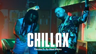 Farruko  Chillax ft KyMani Marley LetraLyrics [upl. by Osgood]