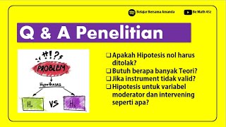 Metode Penelitian Tanya Jawab Seputar Masalah dalam Penelitian [upl. by Palgrave]