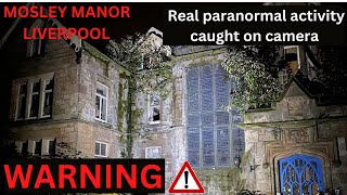 quotInvestigating the Paranormal Activity at Mosley Manorquot in Liverpool [upl. by Ycinuq]