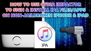 How To Install Apps With Cydia Impactor  No Jailbreak [upl. by Brigida]