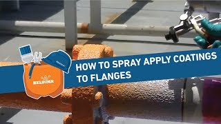 How to Spray Apply Protective Coatings to Flanges [upl. by Murry]