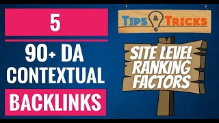 5 High Domain Authority 90 Backlinks  Googles Site Level Ranking Factors  SEO Tutorial [upl. by Felicia]