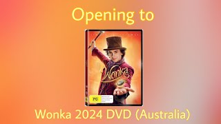 Opening to Wonka 2024 DVD Australia [upl. by Acirre409]