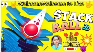 🛑Stack Ball 🏀 Gaming LIVE 🇮🇳2024 Queeenlobonika [upl. by Lugo]