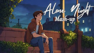 Alone Night lofimix Mashup l Lofi pupil  Bollywood Chillout Lofi Mix KaranK2official [upl. by Ahsoyek456]