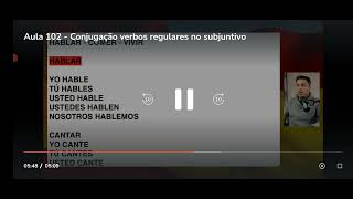 módulo 21 aula 102 conjugação de verbos regulares subjuntivo [upl. by Ezarra]