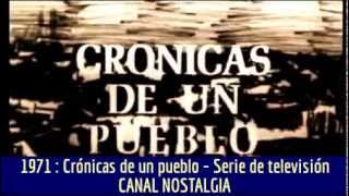 Crónicas de un pueblo  Serie de televisión [upl. by Cart]