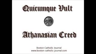 Athanasian Creed Quicumque vult [upl. by Elraet]