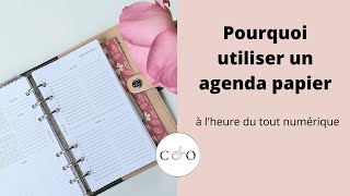 Pourquoi utiliser un agenda papier à lheure du tout numérique [upl. by Einafit]