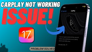 How To Fix Carplay Not Working Issue On iOS 17 [upl. by Rudelson]