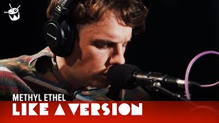 Methyl Ethel  Twilight Driving live for Like A Version [upl. by Genet]