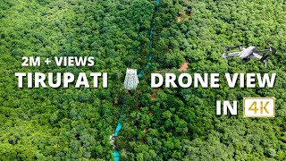 Tirupati Drone Video in 4K  Tirupati Drone Video 2021 [upl. by Ahsieit]