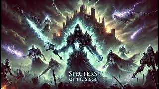 Specters of the Siege  Instrumental Type Beat [upl. by Attennot]