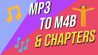 How to convert MP3 to M4b and add chapters Audiobooks 2021 [upl. by Nelleyram]