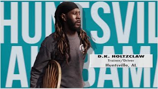 DK Holtzclaw  Huntsville AL [upl. by Sul137]