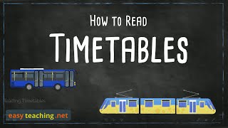 How to Read Timetables  Maths Education  EasyTeaching [upl. by Cordie618]