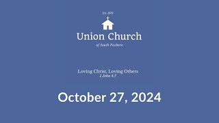 Union Church Service 102724 [upl. by Spears99]