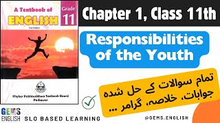 11th Class English Textbook 📚 Chapter 1  RESPONSIBILIES OF YOUTH Exercise All KPK Boards [upl. by Nosredneh]