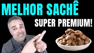 MELHOR SACHÊ super premium PARA CÃES E GATOS [upl. by Novehc]