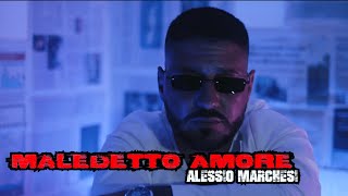 Alessio Marchesi Maledetto Amore Video Ufficiale 2024 [upl. by Finella]