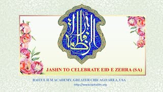 Jashn to Celebrate Eid eZahra SA  9thRabial Awwal 13thSeptember2024 [upl. by Hiram]