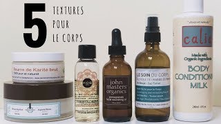 Mes soins bio hydratants  5 textures pour le corps [upl. by Skylar835]