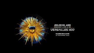 JeanMichel Jarre  Mixed Reality Concert at 𝐕𝐄𝐑𝐒𝐀𝐈𝐋𝐋𝐄𝐒 𝟒𝟎𝟎 DIRECTORS CUT [upl. by Novelia]