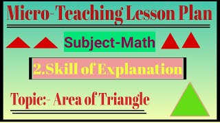 Skill of explanation in MicroTeachingMicroTeaching skills for mathskill of Explanation [upl. by Terrye105]