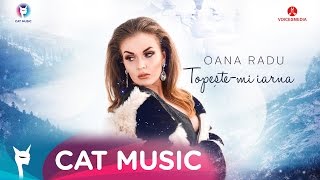 Oana Radu  Topestemi iarna Official Single [upl. by Cock]