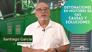 DETONACIONES EN MOTORES DE GAS CAUSAS Y SOLUCIONES [upl. by Vasquez]