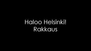 Haloo Helsinki  Rakkaus [upl. by Newlin873]