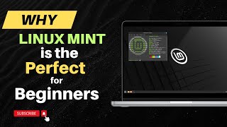 Why Linux Mint is the Perfect OS for Beginners [upl. by Pinsky297]