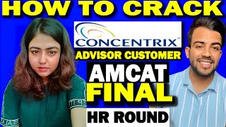 Concentrix HR Final Round Interview Questions amp AssessmentsHow to crack Advisor Customer Service [upl. by Netnilc]