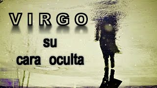 VIRGO su cara OCULTA  Tiende a ser un poco reservado y tímido pero vale la pena conocer [upl. by Nele]